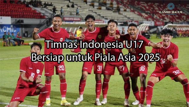 playcasigm.com Timnas Indonesia U17 Bersiap untuk Piala Asia 2025